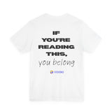 Unisex - If you're reading this