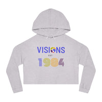 VISIONS 1984 Women’s Cropped Hooded Sweatshirt