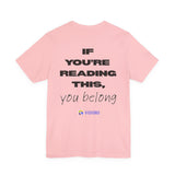 Unisex - If you're reading this