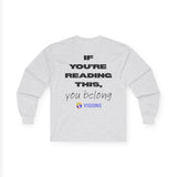 Longsleeve- If you're reading this