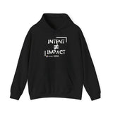 Intent and Impact Unisex Heavy Blend™ Hooded Sweatshirt