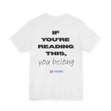 Unisex - If you're reading this