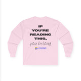 Longsleeve- If you're reading this