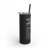 VISIONary Maars Maker Skinny Matte Tumbler, 20oz