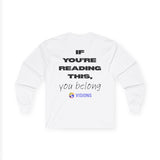 Longsleeve- If you're reading this