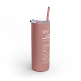 VISIONary Maars Maker Skinny Matte Tumbler, 20oz