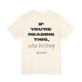 Unisex - If you're reading this